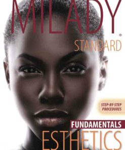 Step-by-Step Procedures for Milady Standard Esthetics: Fundamentals 11th Edition