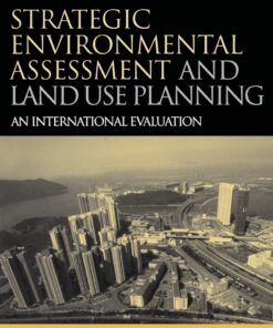 Strategic Environmental Assessment and Land Use Planning