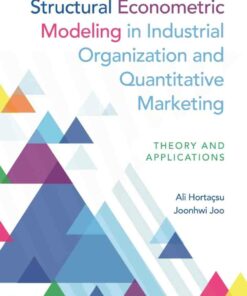 Structural Econometric Modeling in Industrial Organization and Quantitative Marketing: Theory and Applications