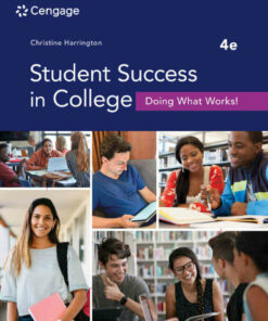 Student Success in College: Doing What Works! 4th Edition