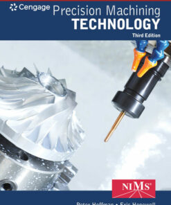 Student Workbook and Project Manual for Hoffman/Hopewell's Precision Machining Technology 3rd Edition