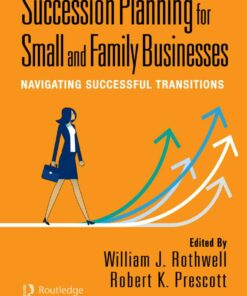 Succession Planning for Small and Family Businesses: Navigating Successful Transitions