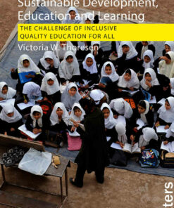 Sustainable Development Education and Learning: The Challenge of Inclusive Quality Education for All