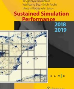 Sustained Simulation Performance 2018 and 2019 
 Proceedings of the Joint Workshops on Sustained Simulation Performance University of Stuttgart (HLRS) and Tohoku University 2018and 2019
