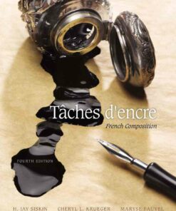 Taches d'encre: French Composition 4th Edition