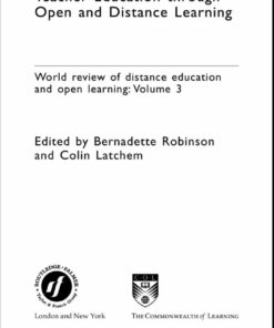 Teacher Education Through Open and Distance Learning: World review of distance education and open learning Volume 3
