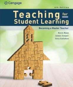 Teaching for Student Learning: Becoming a Master Teacher 4th Edition