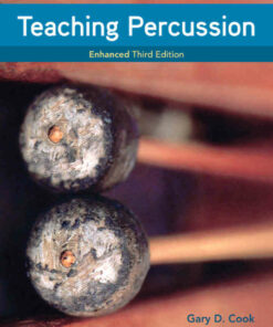 Teaching Percussion Enhanced 3rd Edition