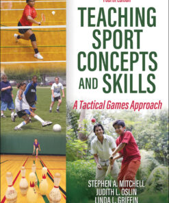 Teaching Sport Concepts and Skills: A Tactical Games Approach Courseware