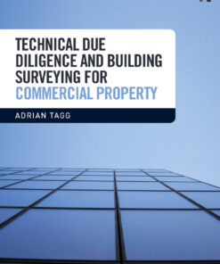 Technical Due Diligence and Building Surveying for Commercial Property