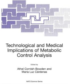 Technological and Medical Implications of Metabolic Control Analysis