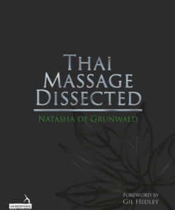 Thai Massage Dissected