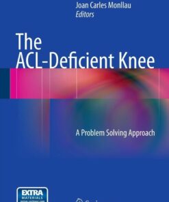The ACL-Deficient Knee: A Problem Solving Approach