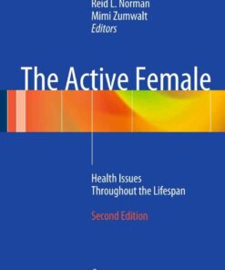 The Active Female: Health Issues Throughout the Lifespan