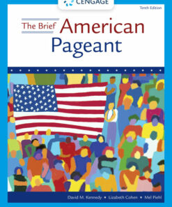The Brief American Pageant: A History of the Republic, 10th Edition