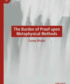 The Burden of Proof upon Metaphysical Methods