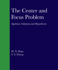 The Center and Focus Problem: Algebraic Solutions and Hypotheses
