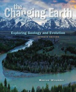 The Changing Earth: Exploring Geology and Evolution 7th Edition