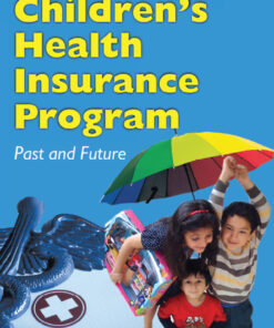 The Children's Health Insurance Program: Past and Future