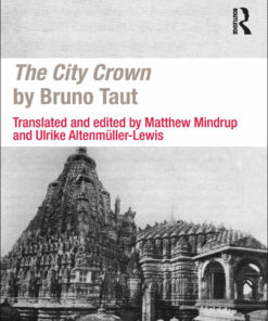 The City Crown by Bruno Taut