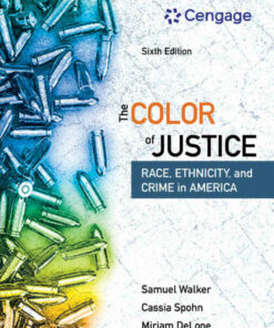 The Color of Justice: Race, Ethnicity, and Crime in America, 6th Edition
