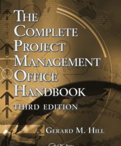 The Complete Project Management Office Handbook
