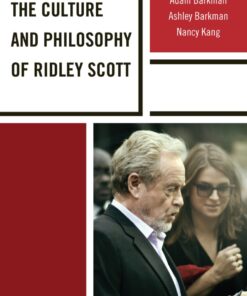 The Culture and Philosophy of Ridley Scott