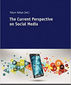 The Current Perspective on Social Media