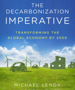 The Decarbonization Imperative: Transforming the Global Economy by 2050