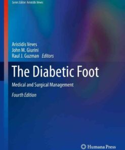 The Diabetic Foot: Medical and Surgical Management