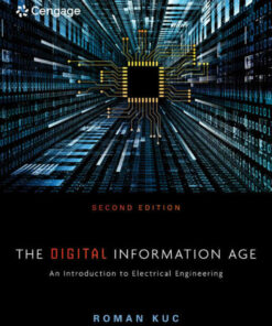 The Digital Information Age: An Introduction to Electrical Engineering 2nd Edition