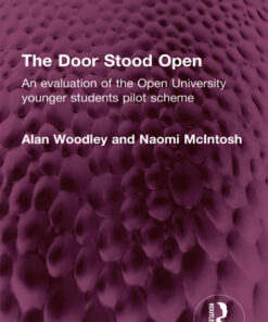 The Door Stood Open: An evaluation of the Open University younger students pilot scheme