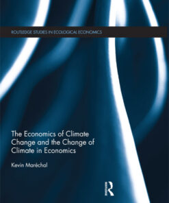 The Economics of Climate Change and the Change of Climate in Economics