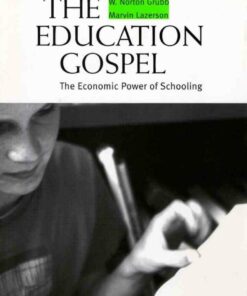 The Education Gospel: The Economic Power of Schooling
