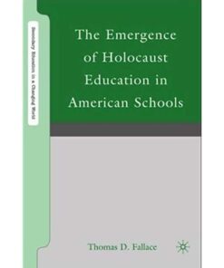 The Emergence of Holocaust Education in American Schools