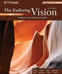 The Enduring Vision Volume I: To 1877 10th Edition