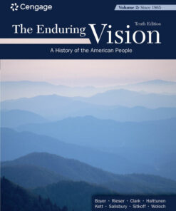 The Enduring Vision Volume II: Since 1865 10th Edition