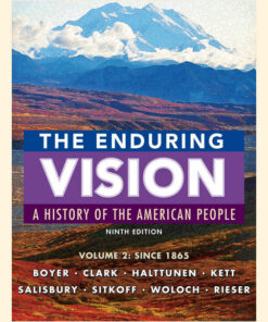 The Enduring Vision Volume II: Since 1865 9th Edition