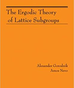 The Ergodic Theory of Lattice Subgroups (AM-172)