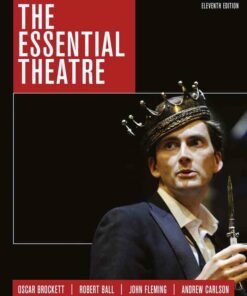 The Essential Theatre 11th Edition