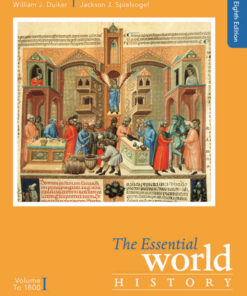 The Essential World History Volume I: To 1800 8th Edition