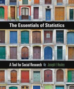 The Essentials of Statistics: A Tool for Social Research 4th Edition