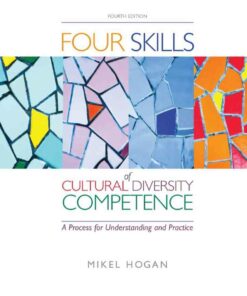 The Four Skills of Cultural Diversity Competence 4th Edition