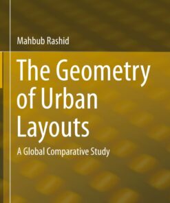 The Geometry of Urban Layouts: A Global Comparative Study