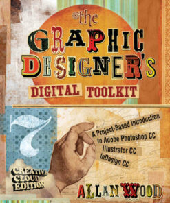 The Graphic Designer's Digital Toolkit 7th Edition