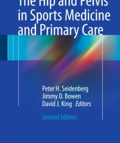 The Hip and Pelvis in Sports Medicine and Primary Care