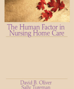 The Human Factor in Nursing Home Care