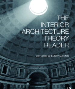 The Interior Architecture Theory Reader