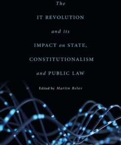 The IT Revolution and its Impact on State Constitutionalism and Public Law