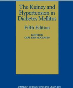The Kidney and Hypertension in Diabetes Mellitus